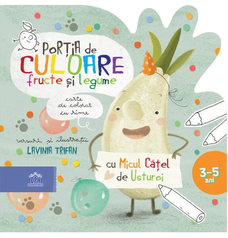 Porția de culoare. Fructe și legume. Carte de colorat cu rime - Paperback - Lavinia Trifan - Didactica Publishing House