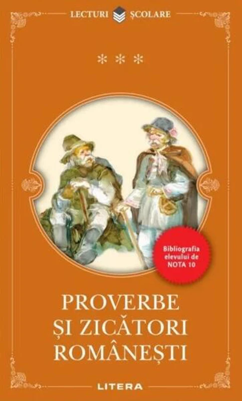 Proverbe și zicători românești - Paperback brosat - Litera