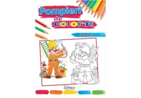 Pompieri de colorat (3-5 ani) - Paperback - *** - Erc Press