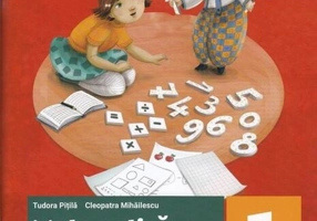 Matematică și explorarea mediului. Fișe integrate de evaluare curentă și sumativă. Clasa I. Partea I - Paperback brosat - Tudora Piţilă, Cleopatra Mihăilescu - Art Klett