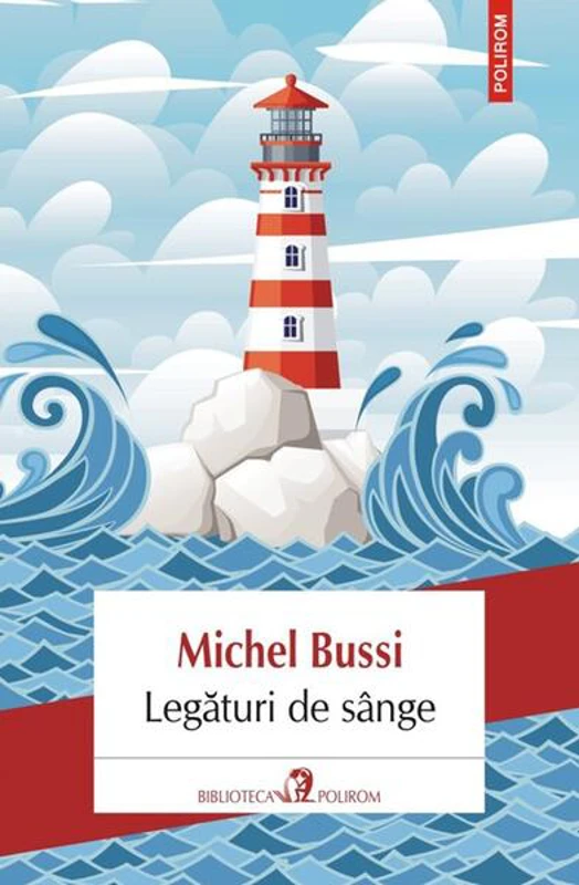 Legături de sânge - Paperback brosat - Michel Bussi - Polirom
