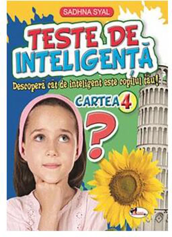 Teste de inteligență. Cartea 4 - Paperback brosat - Sadhna Syal - Aramis