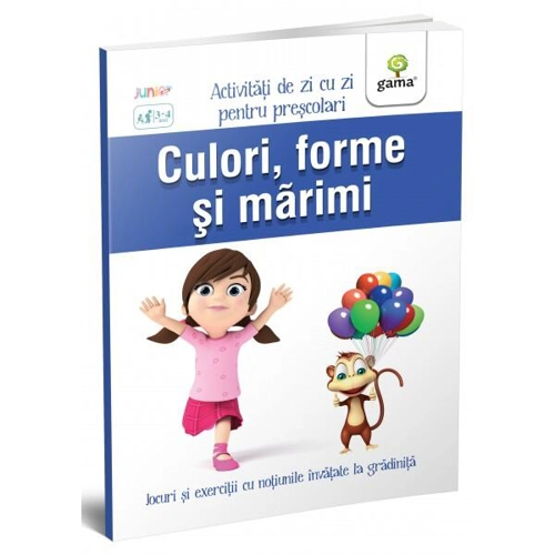 Culori, forme și mărimi. Activități de zi cu zi - Paperback brosat - *** - Gama