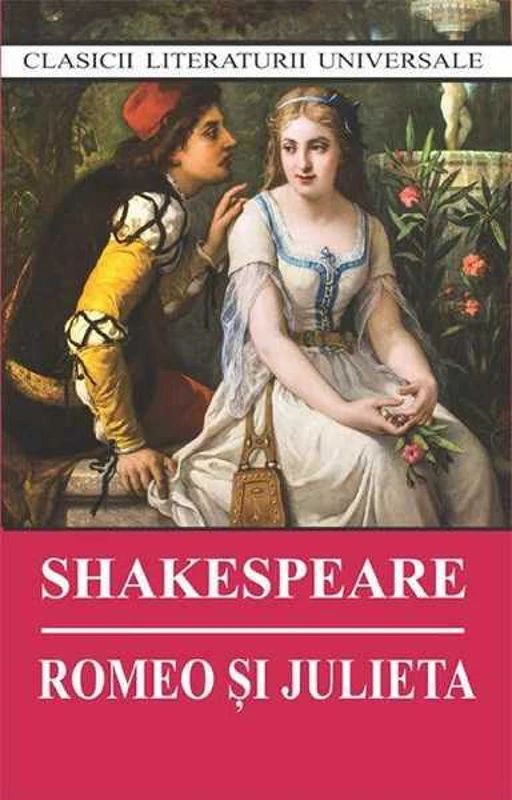 Romeo şi Julieta - Paperback brosat - William Shakespeare - Cartex