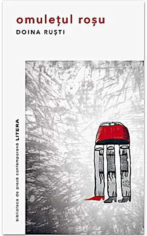 Omulețul roșu - Paperback brosat - Doina Ruști - Litera