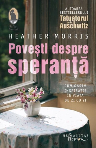 Povești despre speranță - Paperback brosat - Heather Morris - Humanitas Fiction