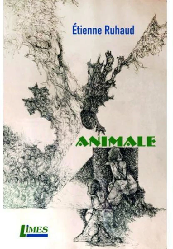 Animale - Paperback brosat - Étienne Ruhaud - Limes