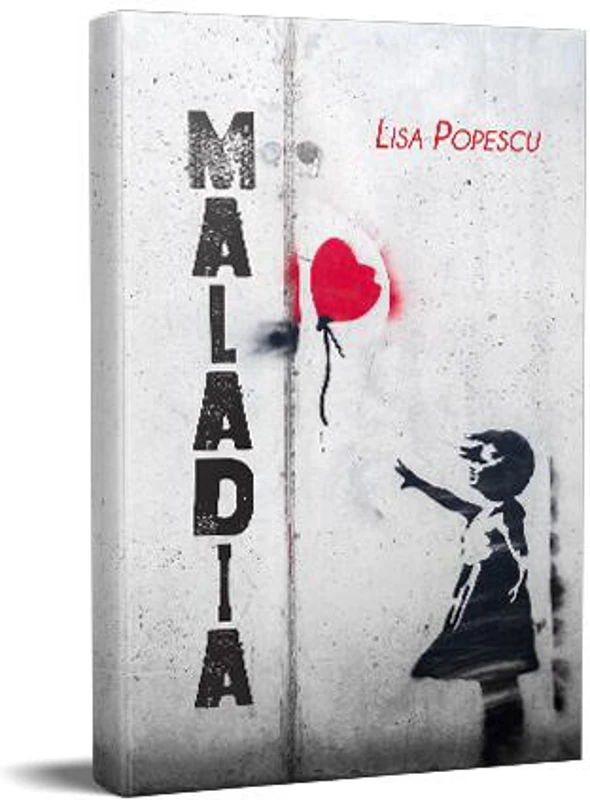 Maladia - Paperback - Lisa Popescu - Berg