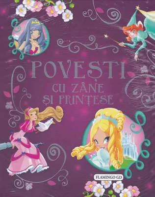 Povești cu zâne și prințese - Paperback brosat - *** - Flamingo
