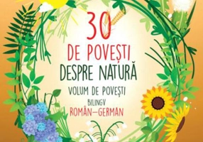 30 de povești despre natură. Volum de povești bilingv român-german - Hardcover - *** - Aquila
