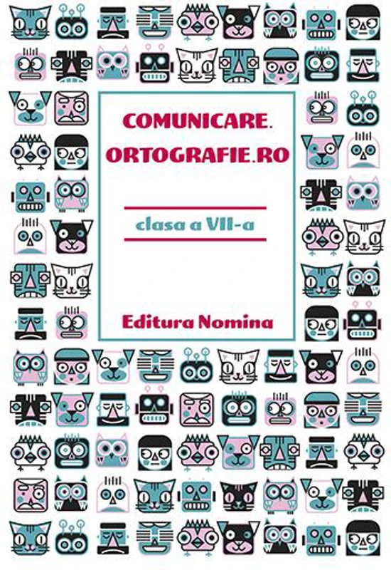 Comunicare.ortografie.ro Clasa a VII-a 2018 - Paperback brosat - *** - Nomina