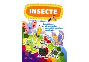 Insecte. Carte de colorat. Învățăm... să colorăm, exerciții grafice, engleză - Paperback brosat - *** - Erc Press