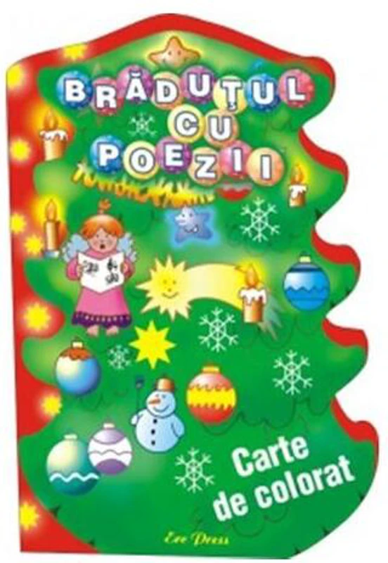 Brăduțul cu poezii - Paperback brosat - *** - Erc Press