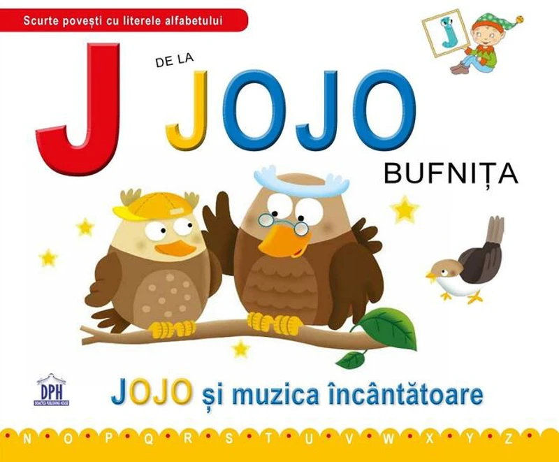 J de la Jojo, Bufnița - Paperback brosat - Emanuela Carletti - Didactica Publishing House
