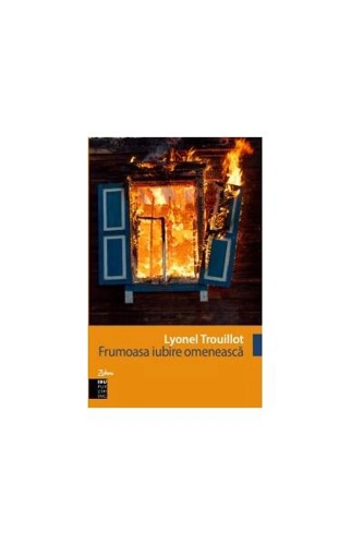 Frumoasa iubire omenească (RESIGILAT) - Paperback brosat - Lyonel Trouillot - IBU Publishing