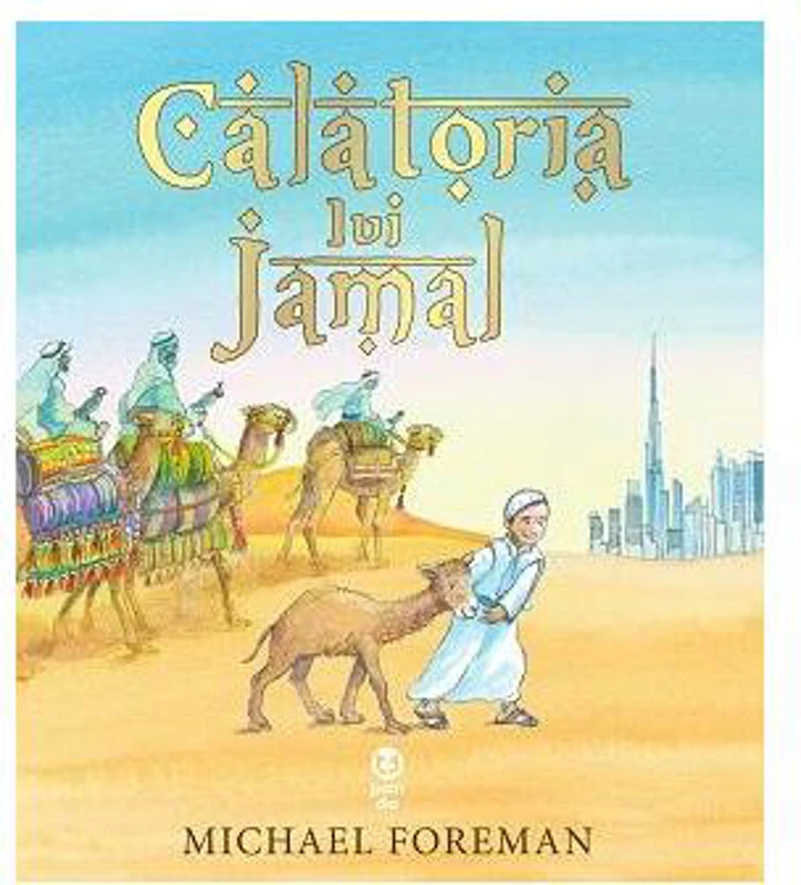 Călătoria lui Jamal - Paperback brosat - Michael Foreman - Pandora M