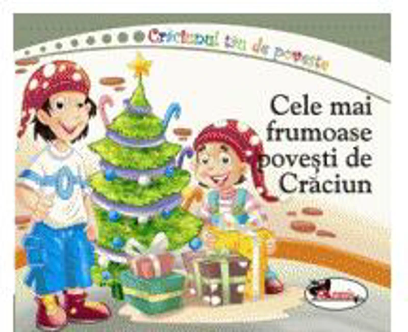 Cele mai frumoase povești de Crăciun - Paperback brosat - *** - Aramis