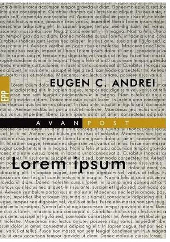 Lorem Ipsum - Paperback brosat - Eugen C. Andrei - Paralela 45