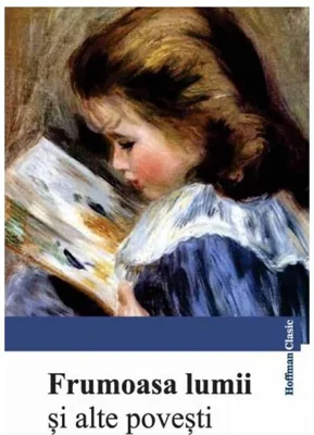 Frumoasa lumii și alte povești - Paperback brosat - *** - Hoffman