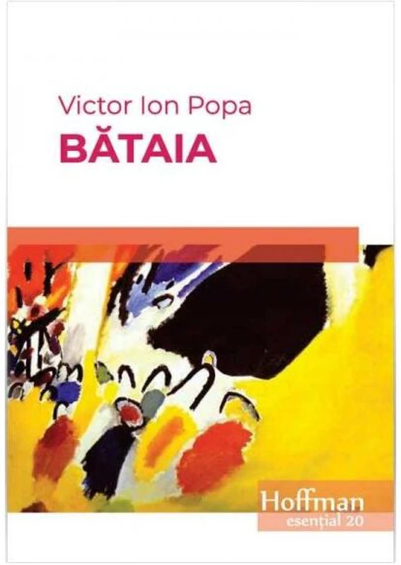 Bătaia - Paperback brosat - Victor Ion Popa - Hoffman