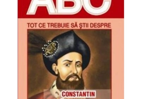 Tot ce trebuie să știi despre Constantin Brâncoveanu - Paperback brosat - *** - Erc Press