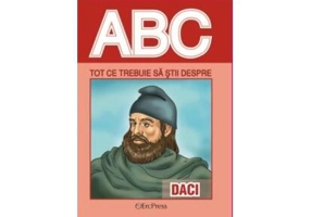 Tot ce trebuie să știi despre daci - Paperback brosat - *** - Erc Press