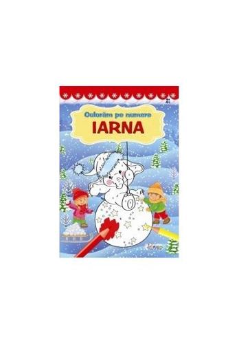 Iarna. Colorăm pe numere - Paperback brosat - *** - Erc Press