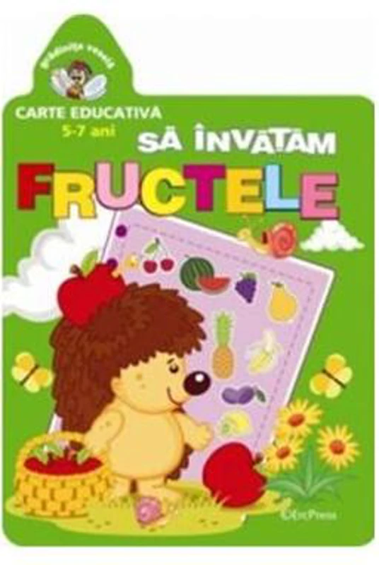 Să învățăm fructele. Grădinița veselă - Paperback brosat - *** - Erc Press