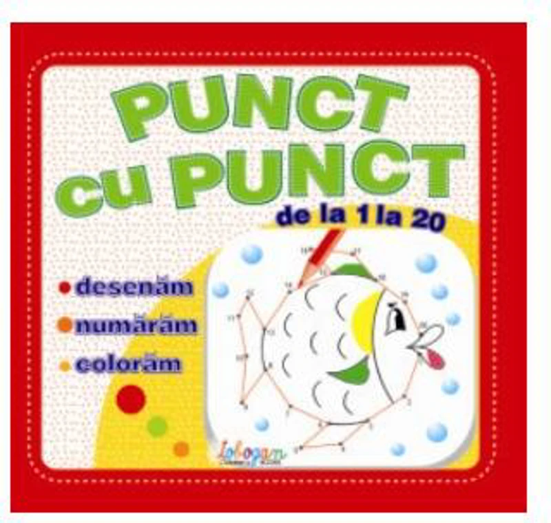 Punct cu punct - de la 1 la 20 - Paperback brosat - *** - Erc Press