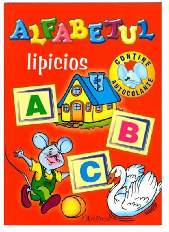 Alfabetul lipicios. Conține 90 de autocolante - Paperback brosat - *** - Erc Press