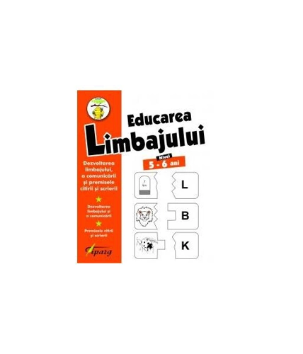 Educarea limbajului. Nivel 5-6 ani - Paperback brosat - *** - Tiparg