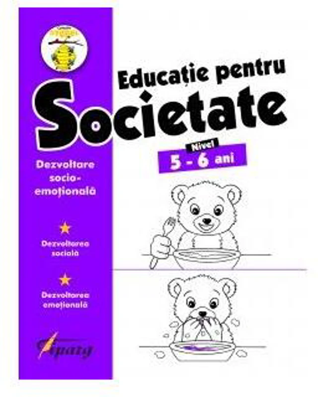 Educație pentru societate. Nivel 5-6 ani - Paperback brosat - *** - Tiparg