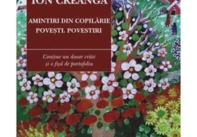 Amintiri din Copilărie - Paperback brosat - Ion Creangă - Cartex