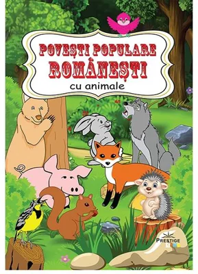 Povești populare românești cu animale - Paperback brosat - *** - Prestige