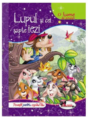 O lume de povești. Lupul și cei șapte iezi - Paperback brosat - *** - Aramis