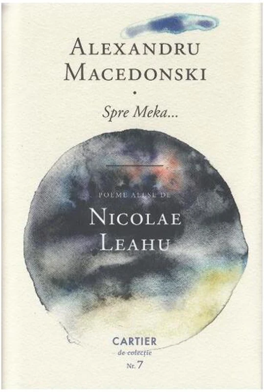 Spre Meka... - Hardcover - Alexandru Macedonski - Cartier