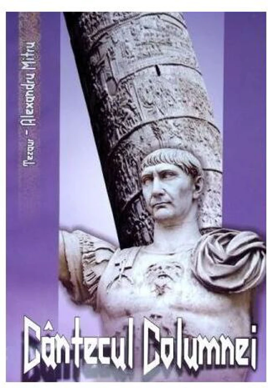 Cântecul columnei - Hardcover - Alexandru Mitru - Vox