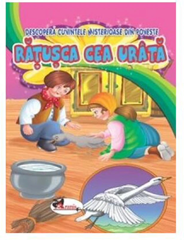 Rățușca cea urâtă. Descoperă cuvintele misterioase din poveste - Paperback - *** - Aramis