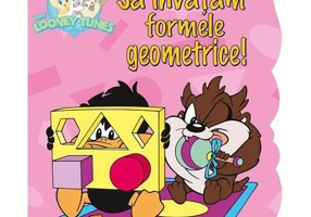 Să învățăm formele geometrice! Colorează, joacă-te, învață! Baby Looney Tunes. - Paperback brosat - *** - Corint Junior