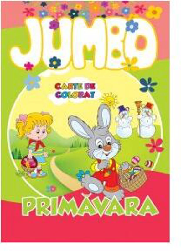 Jumbo. Primăvara. Carte de colorat - Paperback - Roxana Geantă - Galaxia Copiilor