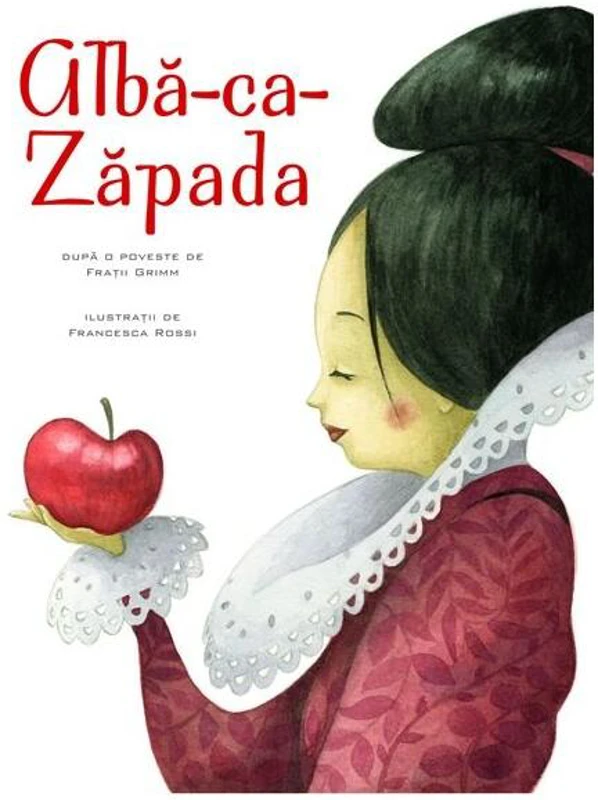 Albă ca Zăpada. Povești ilustrate - Hardcover - Fraţii Grimm - RAO