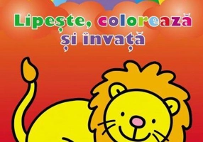 Lipește, colorează și învață. Contrarii. Leul - Paperback brosat - *** - Prut
