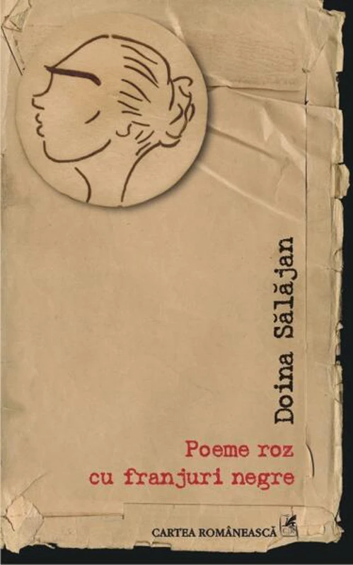 Poeme roz cu franjuri negre - Paperback brosat - Doina Sălăjan - Cartea Românească