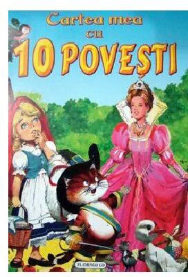 Cartea mea cu 10 povești - Hardcover - *** - Flamingo