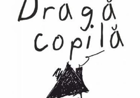 Dragă copilă - Paperback brosat - Romy Hausmann - Lebăda Neagră