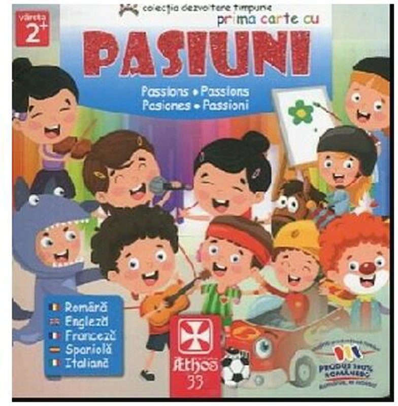 Prima carte cu Pasiuni - Hardcover - *** - Athos 33