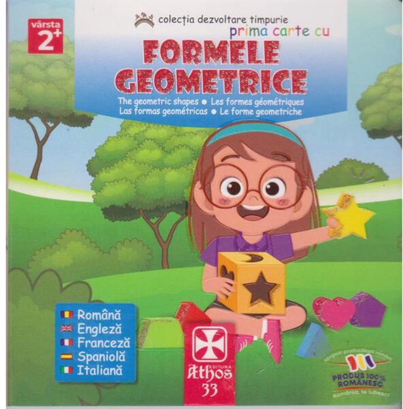 Prima carte cu Formele Geometrice - Hardcover - *** - Athos 33