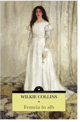 Femeia în alb - Paperback brosat - Wilkie Collins - Corint