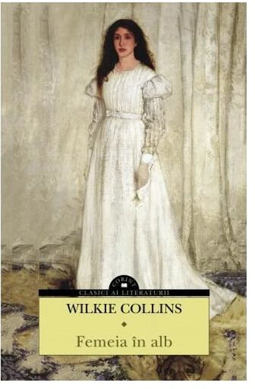 Femeia în alb - Paperback brosat - Wilkie Collins - Corint