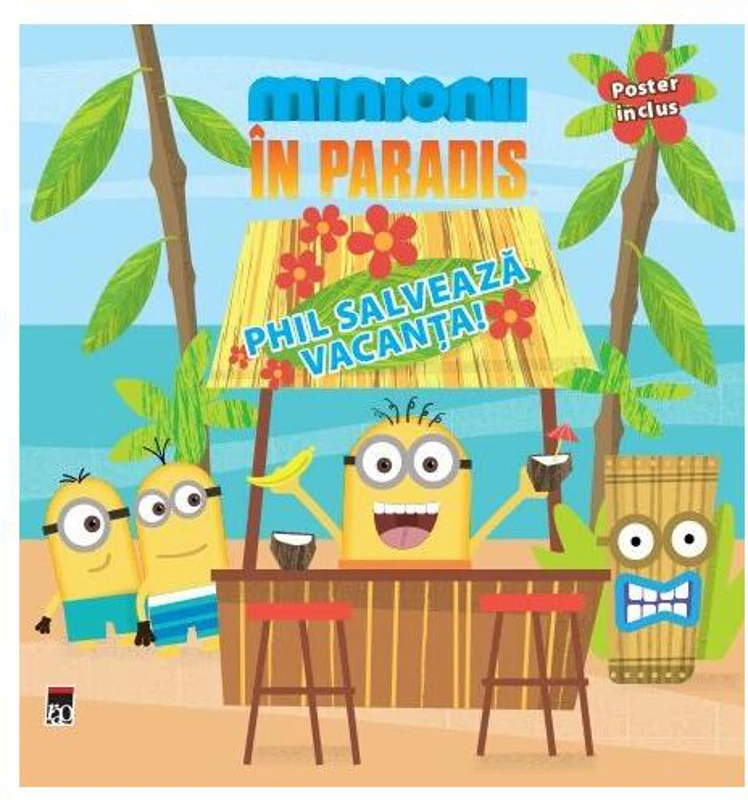 Minionii în Paradis - Phil salvează vacanța! - Paperback brosat - *** - RAO